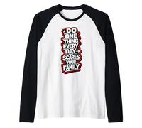Do One Thing Every Day that Scares Your Family Risky Fun Raglan Baseball Tee