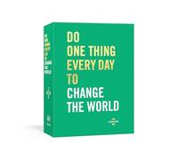Do One Thing Every Day to Change the World: A Journal (Do One Thing Every Day Journals)