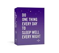 Do One Thing Every Day to Sleep Well Every Night: A Journal (Do One Thing Every Day Journals)