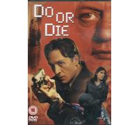 Do Or Die [DVD]