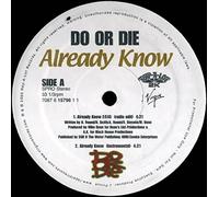 Do Or Die (Rap) - Already Know (x2 Promo) [Vinyl Single]