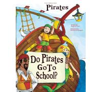 Do Pirates Go to School?