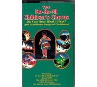 Do-Re-Mi Children's Chorus - Do You Hear What I Hear [CASSETTE]