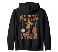 Do Re Mi Fa So Country I Sing With A Twang Zip Hoodie