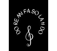 Do Re Mi Fa So La Ti Do: Blank Sheet Music Notebook, 8.5 x 11 inches, 100 pages