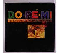 DO-RE-MI - the happiest place in town