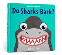 Do Sharks Bark? 9781454934349 (A Lift-the-Flap Book)