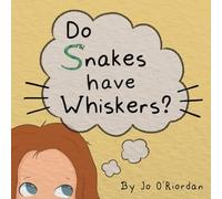 Do Snakes have Whiskers?