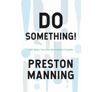 Do Something!: 365 Ways You Can Strengthen Canada