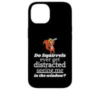 Do Squirrels Ever Get Distracted Seeing Me In The Window? Case for iPhone 14