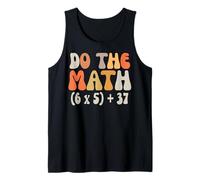 Do The Math 67 Funny Math Meme Six Seven Joke for Teachers Tank Top