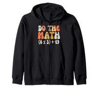 Do The Math 67 Funny Math Meme Six Seven Joke For Teachers Zip Hoodie