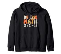 Do The Math 67 Funny Math Meme Six Seven Joke For Teachers Zip Hoodie