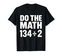 Do The Math 67 Funny Meme Six Seven Math Teacher Student T-Shirt