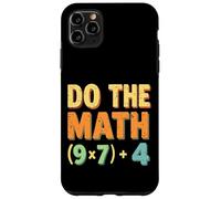 Do The Math (9×7)+4 Funny Teacher Math Pun for Educators Case for iPhone 11 Pro Max