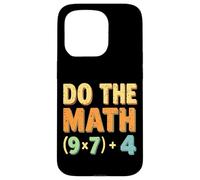 Do The Math (9×7)+4 Funny Teacher Math Pun for Educators Case for iPhone 15 Pro