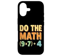 Do The Math (9×7)+4 Funny Teacher Math Pun for Educators Case for iPhone 17