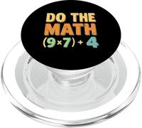 Do The Math (9×7)+4 Funny Teacher Math Pun for Educators PopSockets PopGrip for MagSafe