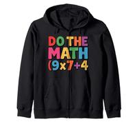 Do the Math 9x7+4 for Math Lovers School Fun Zip Hoodie