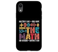 Do The Math Multiply Love Add Hope Math Teacher Mathematics Case for iPhone XR