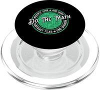 Do The Math Multiply Love Add Hope Subtract Fear End Divisio PopSockets PopGrip for MagSafe
