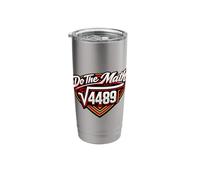 Do The Math Square Root Calculation Algebra Logic Stainless Steel Insulated Tumbler