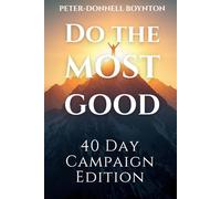 Do the Most Good: Campaign Edition