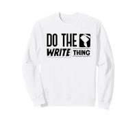 Do The Write Thing Published Author Novelist Book Author Sweatshirt