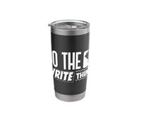 Do The Write Thing Published Author Novelist Stainless Steel Insulated Tumbler
