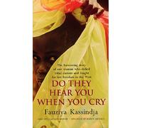 Do They Hear You When You Cry