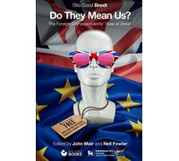 Do They Mean Us?: The Foreign Correspondents' View of Brexit