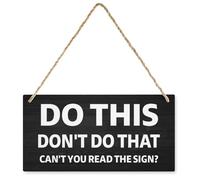 Do This Don't Do That Can't You Read The Sign Board Hanging Door Sign 12" X 6" Sign Front Porch Wall Plaque House Sign Gardenyard Home Farmhouse Decor Hanging