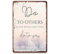 Do to Others As You Would Have Them Do to You Vintage Metal Aluminum Tin Sign Door Signs Exterior Home Cave Garage bar Country Poster Club Wall Plaque Decoration Retro Aluminum Sign 8x12 Inch