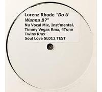 Do U Wanna B?-12"