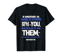 Do Unto Others The Golden Rule Matthew 7 12 ESV T-Shirt