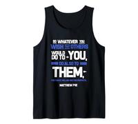 Do Unto Others The Golden Rule Matthew 7 12 ESV Tank Top
