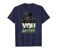 Do What Makes You Better - Motivational Minimalist T-Shirt T-Shirt