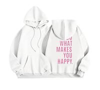 Do What Makes You Happy Hoodies for Women Loose Fit Pullover Letter Sweatshirts Casual Long Sleeve Hooded T Shirts Pockets White Fall Clothes for Women XL