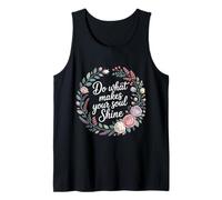 Do What Makes Your Soul Shine Light Inspiration - Tank Top