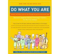 Do What You are: Discover the Perfect Career for You Through the Secrets of Personality Type