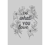 Do what you love