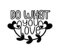 do What You Love Letter Logo and Template Fine Carving Stickers 60.8x80.5cm Multiple Size Options Black
