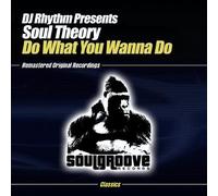 Do What You Wanna Do