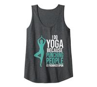 Do Yoga Because Punching People is Frowned Upon Yoga Lover Tank Top, Women, Dark Heather Grey, Medium