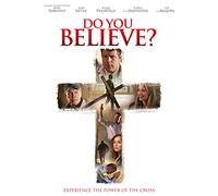 Do You Believe?