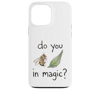 Do You Believe In Magic Bee Leaf Pun Humor Idiom Case for iPhone 13 Pro Max