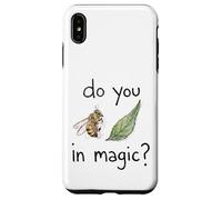 Do You Believe In Magic Bee Leaf Pun Humor Idiom Case for iPhone XS Max