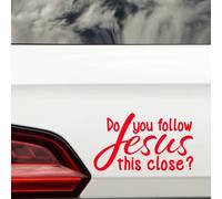 Do You Follow Jesus This Close Funny Waterproof Car Stickers - UV Resistant - Long-Lasting - Caravan, Motorhome, Bumper, Van Decals (Red)