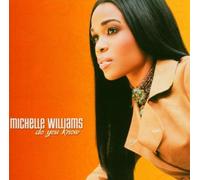 Do You Know By Michelle Williams (2004-01-26)
