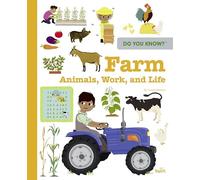 Do You Know?: Farm Animals, Work, and Life
